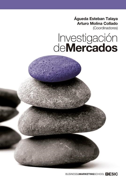 INVESTIGACION DE MERCADOS | 9788473569873 | ESTEBAN TALAYA, AGUEDA