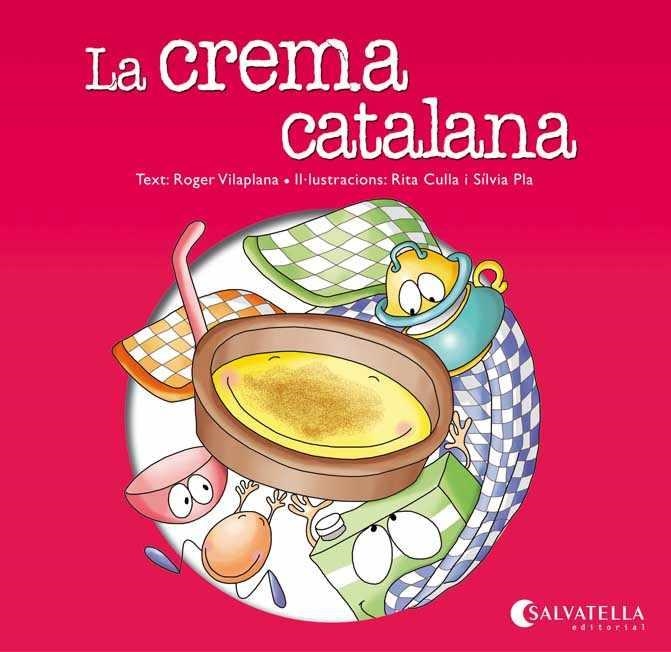 CREMA CATALANA, LA | 9788484127901 | VILAPLANA, ROGER