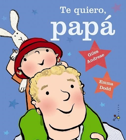 TE QUIERO PAPA | 9788469600368 | ANDREAE, GILES