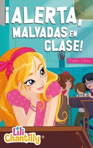 ¡ALERTA, MALVADAS EN CLASE! | 9788424650841