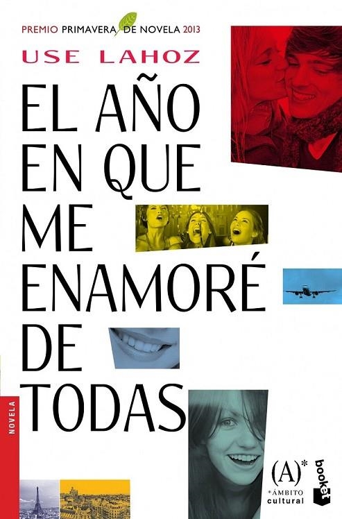 AÑO EN QUE ME ENAMORE DE TODAS, EL | 9788467040708 | LAHOZ, EUSEBIO