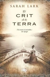 CRIT DE LA TERRA, EL | 9788498729139 | LARK, SARAH