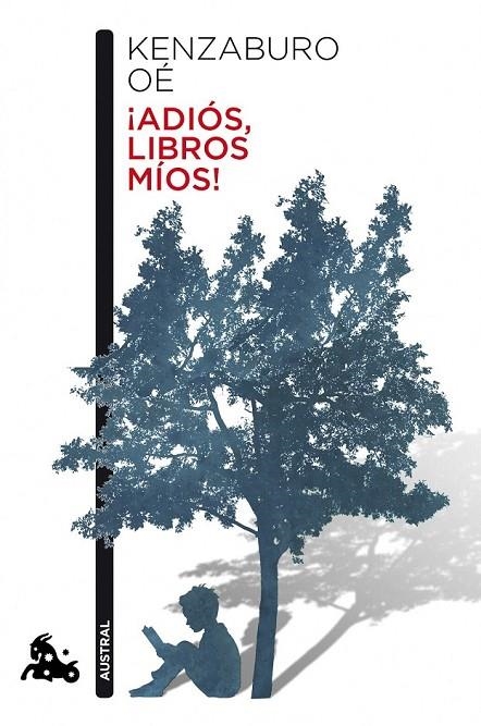 ADIOS LIBROS MIOS ! | 9788432221293 | OE, KENZABURO