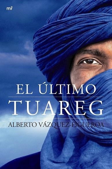 ULTIMO TUAREG, EL | 9788427040953 | VAZQUEZ-FIGUEROA, ALBERTO