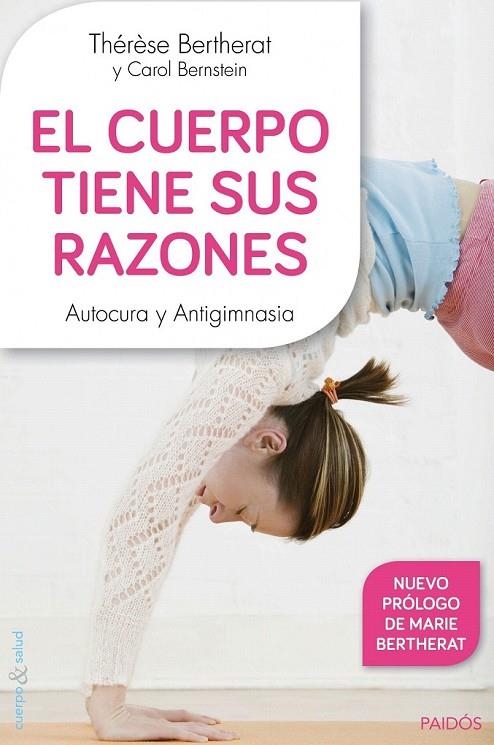 CUERPO TIENE SUS RAZONES, EL | 9788449330100 | BERTHERAT, THERESE / BERNSTEIN, CAROL