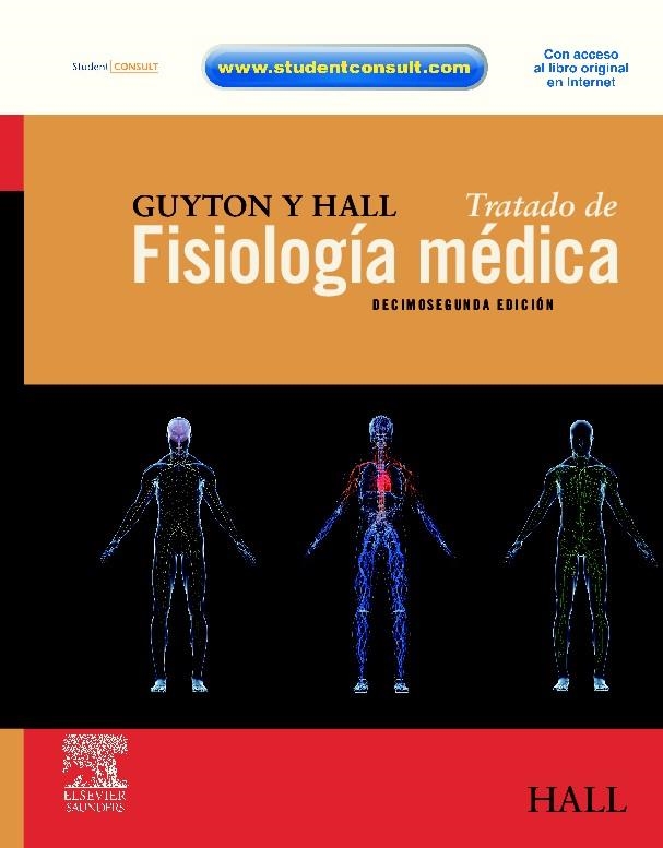 TRATADO DE FISIOLOGÍA MÉDICA | 9788480868198 | GUYTON Y HALL