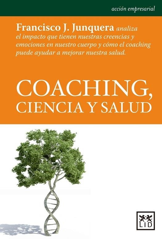 COACHING CIENCIA Y SALUD | 9788483568798 | JUNQUERAS FRANC