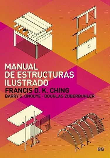 MANUAL DE ESTRUCTURAS ILUSTRADO | 9788425225420 | CHING, FRANCIS D. K.