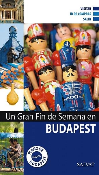 GRAN FIN DE SEMANA EN BUDAPEST, UN | 9788421685488