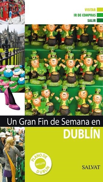 DUBLIN FIN DE SEMANA | 9788421685426 | LAUZANNE, BERTRAND