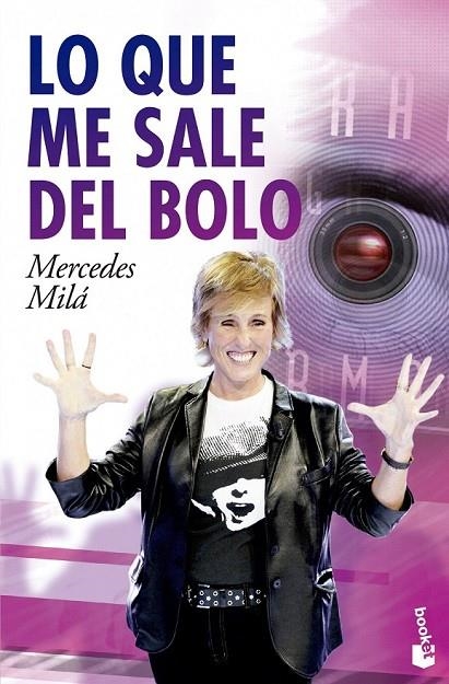 QUE ME SALE DEL BOLO, LO | 9788467040685 | MILA, MERCEDES