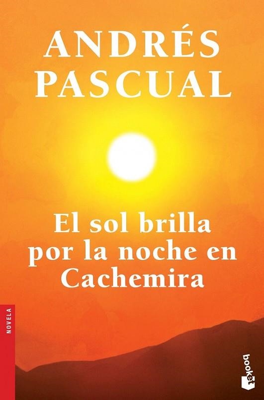 SOL BRILLA POR LA NOCHE EN CACHEMIRA, EL | 9788408123736 | PASCUAL, ANDRES