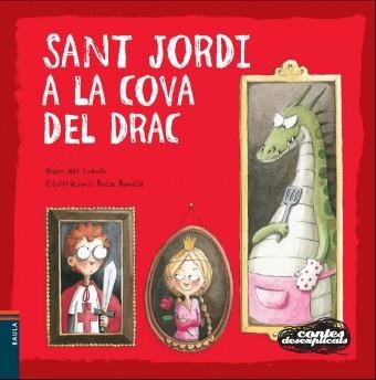 SANT JORDI A LA COVA DEL DRAC | 9788447927319 | VIVIM DEL CUENTU