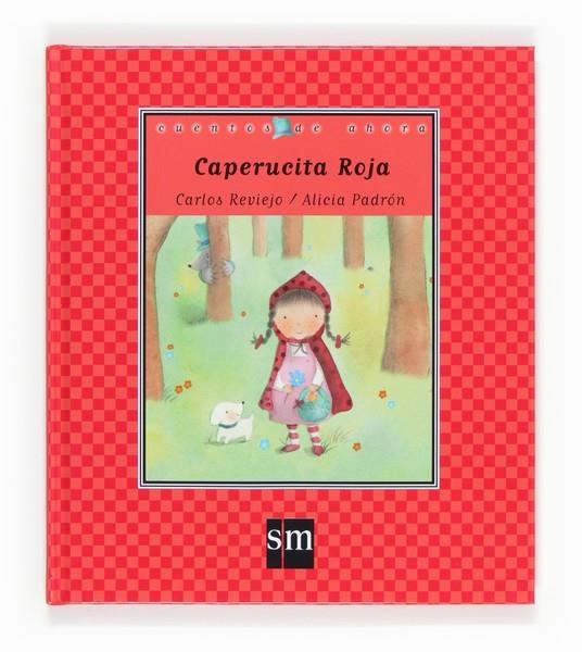 CAPERUCITA ROJA | 9788467511789 | REVIEJO, CARLOS