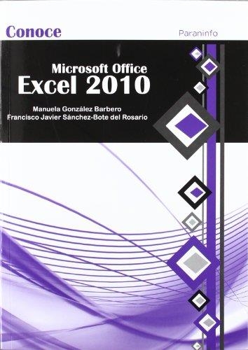 EXCEL 2010 CONOCE | 9788428309752 | GONZALEZ BARBERO / SANCHEZ-BOTE