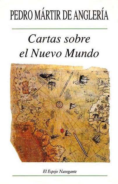 CARTAS SOBRE EL NUEVO MUNDO | 9788486547103 | MARTIR DE ANGLERIA, PEDRO