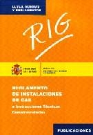 RIG REGLAMENTO DE INSTALACIONES DE GAS | 9788474749588 | MINISTERIO DE INDUSTRIA