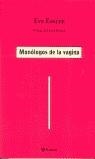 MONOLOGOS DE LA VAGINA | 9788408036272 | ENSLER, EVE