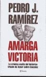 AMARGA VICTORIA | 9788408036531 | RAMIREZ, PEDRO J