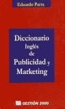 DICCIONARIO INGLES PUBLICIDAD Y MARKETING | 9788480884051 | PARRA, EDUARDO