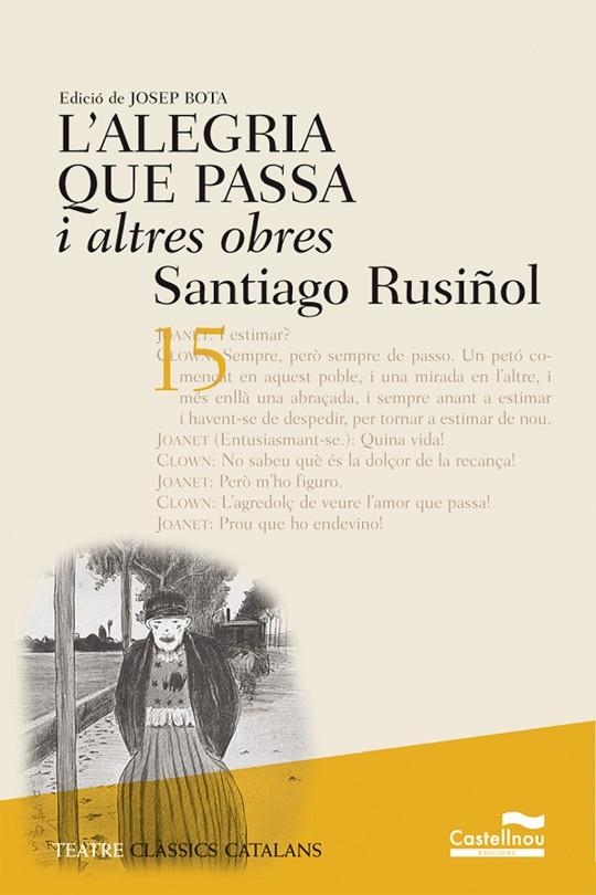 ALEGRIA QUE PASSA I ALTRES OBRES, L' | 9788482875927 | RUSIÑOL, SANTIAGO