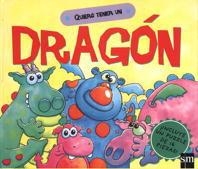 QUIERO TENER UN DRAGON | 9788434872578 | WOOD, A J