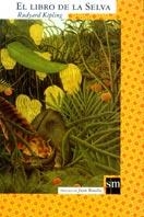 LIBRO DE LA SELVA, EL | 9788434872912 | KIPLING, RUDYARD