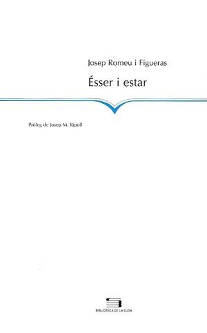 ESSER I ESTAR | 9788479357412 | ROMEU, JOSEP