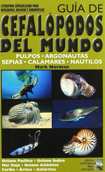 CEFALOPODOS DEL MUNDO | 9788495223067 | NORMAN, MARK