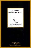 POEMAS INCORREGIBLES | 9788483107140 | HERRERA, VLADIMIR