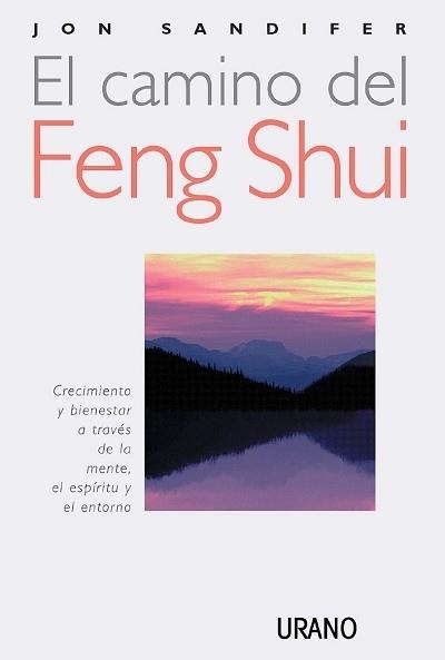 CAMINO DEL FENG SHUI EL | 9788479533762 | SANDIFER, JON