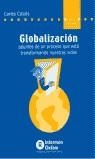 GLOBALIZACION | 9788484520450 | CASALS, CARLES