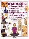 MANUAL DE ENFERMEDADES COMUNES, MEDICINA COMPLEMENTARIA Y AL | 9788480763059 | PETERS, DAVID