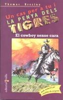 COWBOY SENSE CARA EL | 9788466100472 | BREZINA, THOMAS