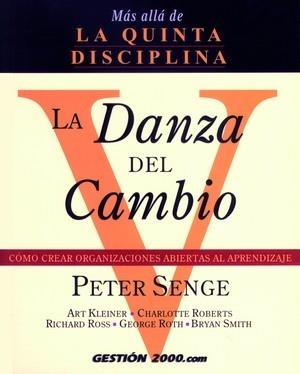 DANZA DEL CAMBIO LA | 9788480884211 | SENGE, PETER