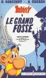 GRAND FOSSE, LE | 9782864970002 | GOSCINNY, R./UDERZO, A.