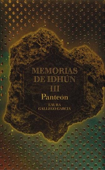 MEMORIAS DE IDHUN III PANTEON | 9788467511482 | GALLEGO, LAURA