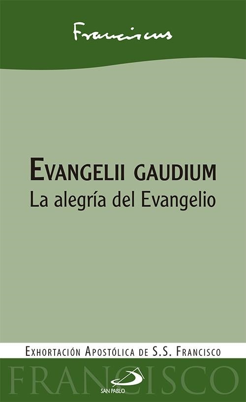 EVANGELII GAUDIUM ALEGRIA DEL EVANGELIO | 9788428543811 | PAPA FRANCISCO