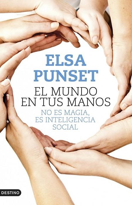 MUNDO EN TUS MANOS EL | 9788423347902 | ELSA PUNSET