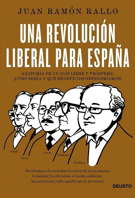 REVOLUCIÓN LIBERAL PARA ESPAÑA | 9788423418534 | JUAN RAMÓN RALLO JULIÁN