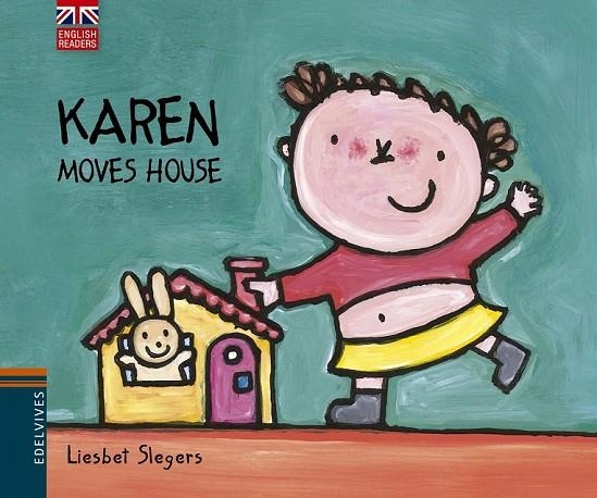 KAREN MOVES HOUSE | 9788426391537 | SLEGERS, LIESBET