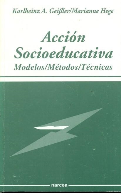 ACCIÓN SOCIOEDUCATIVA | 9788427711891 | GEIßLER, KARLHEINZ A./HEGE, MARIANNE