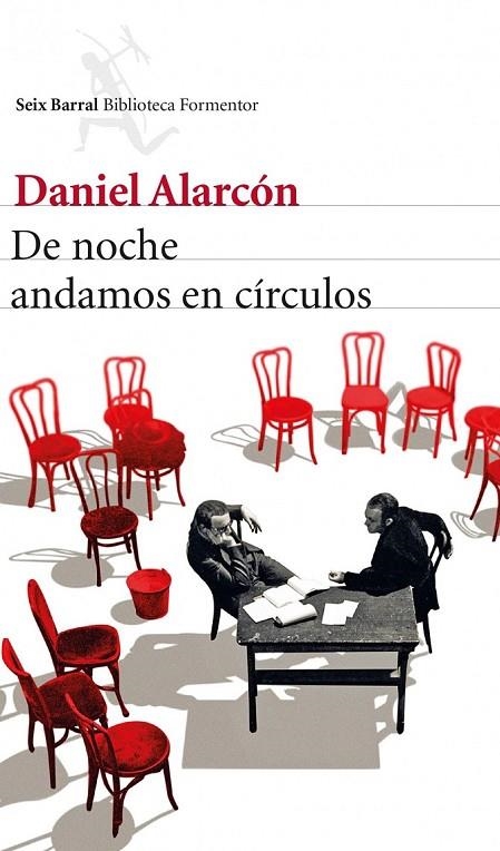 DE NOCHE ANDAMOS EN CIRCULOS | 9788432222511 | ALARCON, DANIEL