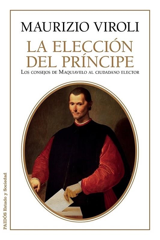 ELECCION DEL PRINCIPE, LA | 9788449330179 | VIROLI, MAURIZIO