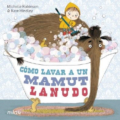 COMO LAVAR A UN MAMUT LANUDO | 9788415116967 | ROBINSON, MICHELLE