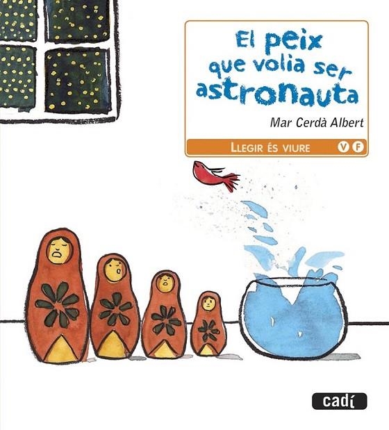 PEIX QUE VOLIA SER ASTRONAUTA, EL | 9788447440818 | CERDA, MAR