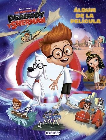 AVENTURAS DE PEABODY Y SHERMAN, LAS. ALBUM DE LA PELICULA | 9788444168845 | VVAA