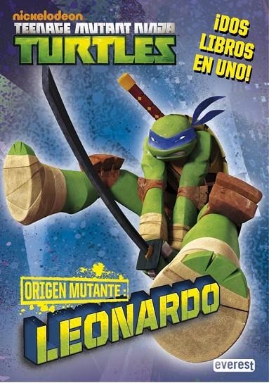 TORTUGAS NINJA. ORIGEN MUTANTE. LEONARDO/DONATELLO | 9788444169675 | VVAA