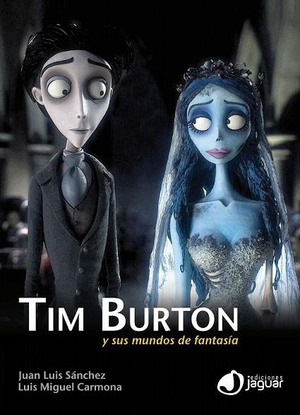 TIM BURTON | 9788415116349 | SANCHEZ, JUAN LUIS / CARMONA, LUIS MIGUEL