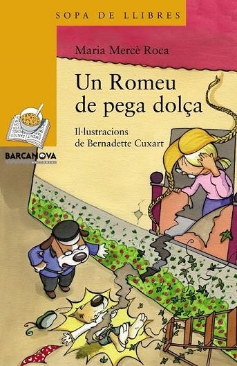 ROMEU DE PEGA DOLÇA, UN | 9788448931155 | ROCA, MARIA MERCE